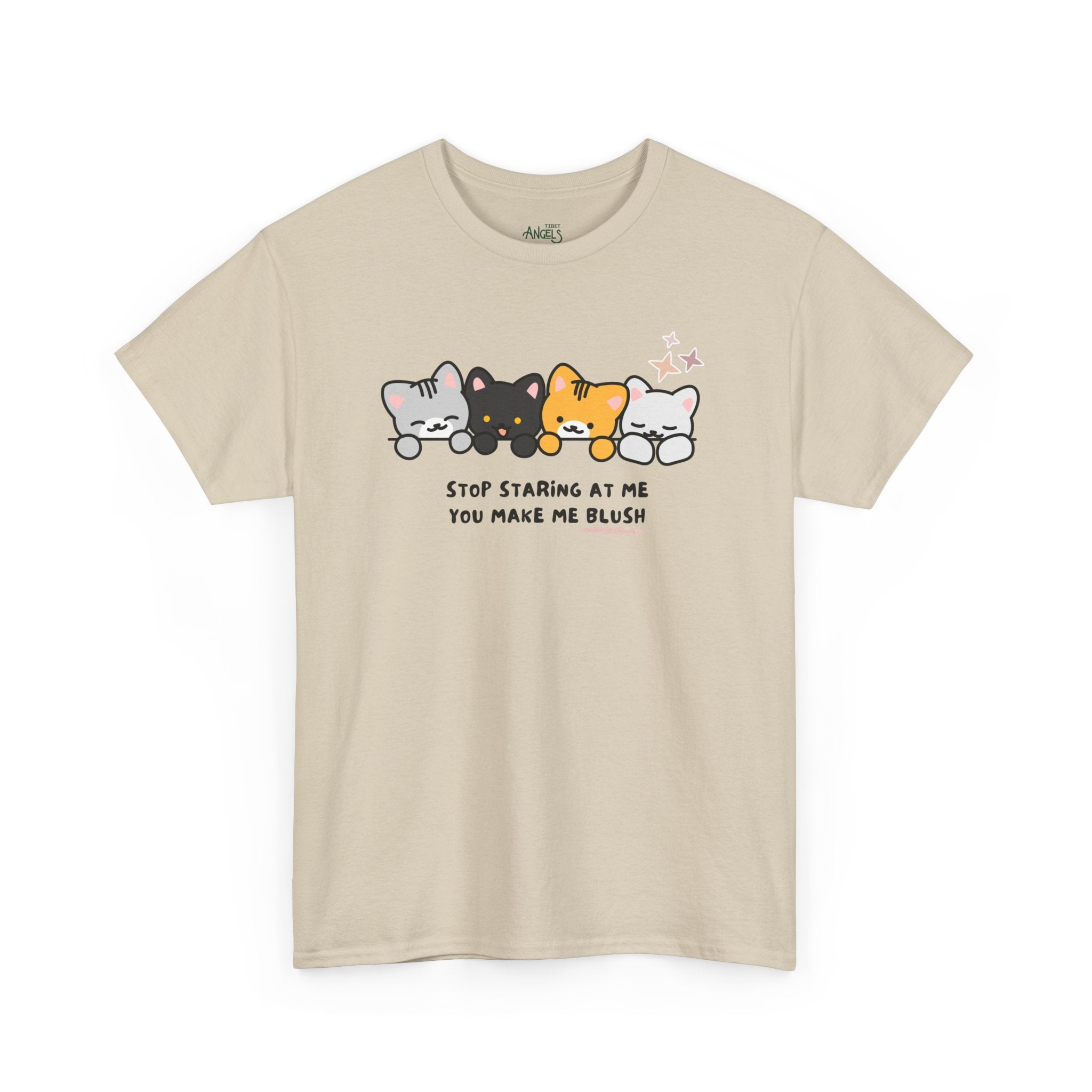 Cute Cats Tee — "Stop Staring At Me You Make Me Blush" Graphic T-Shirt