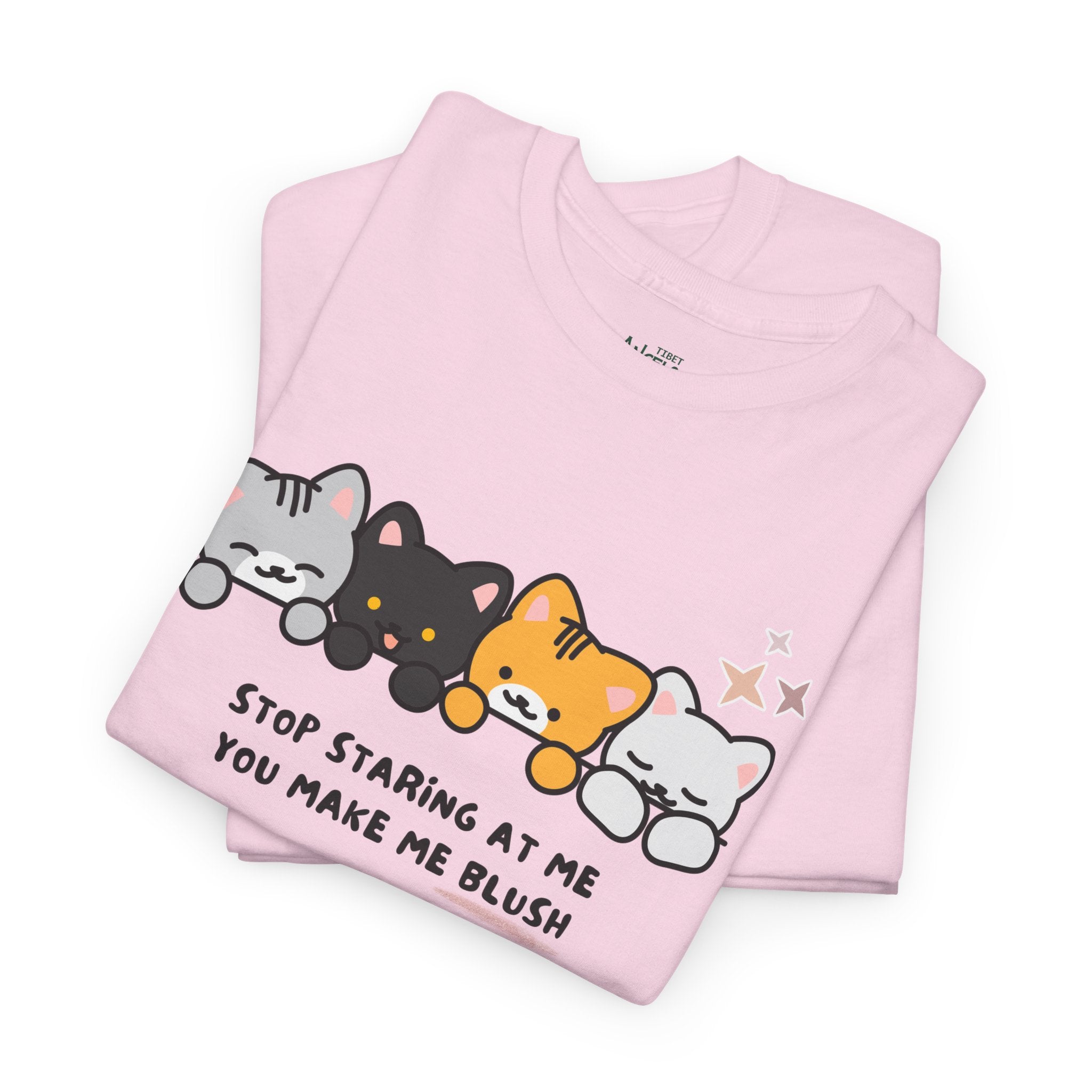 Cute Cats Tee — "Stop Staring At Me You Make Me Blush" Graphic T-Shirt