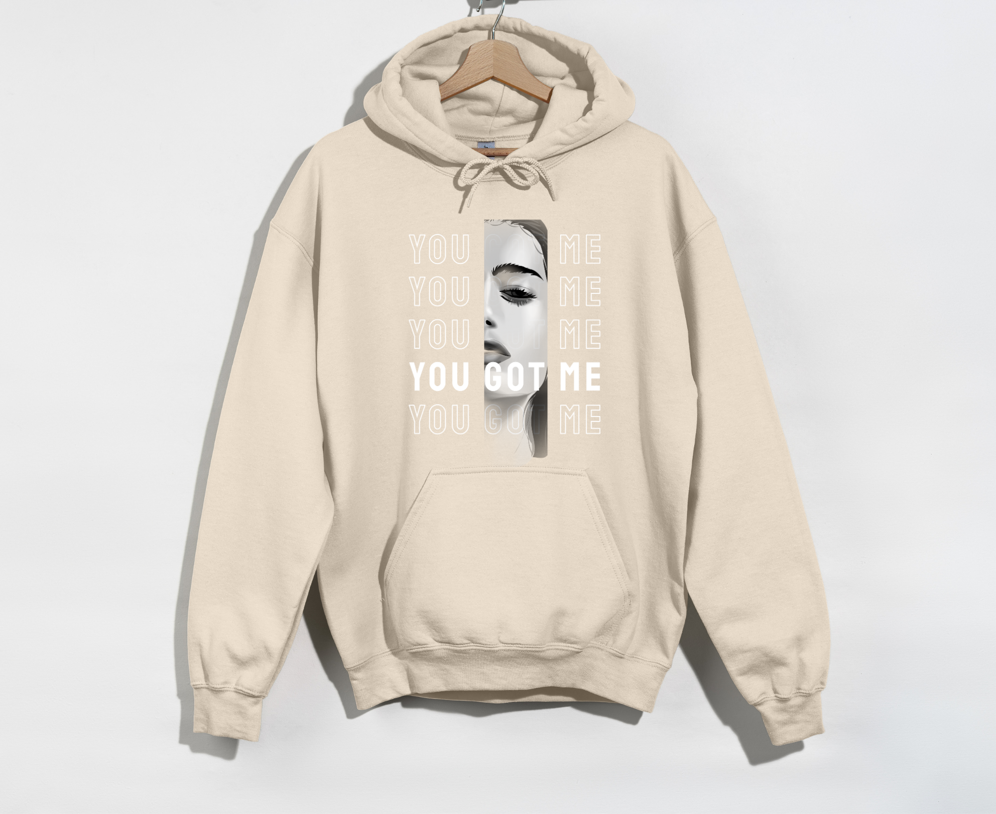 You Got Me Hoodie